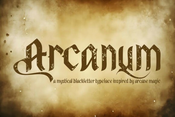 Arcanum: The Mystical Blackletter Typeface for Dark Fantasy