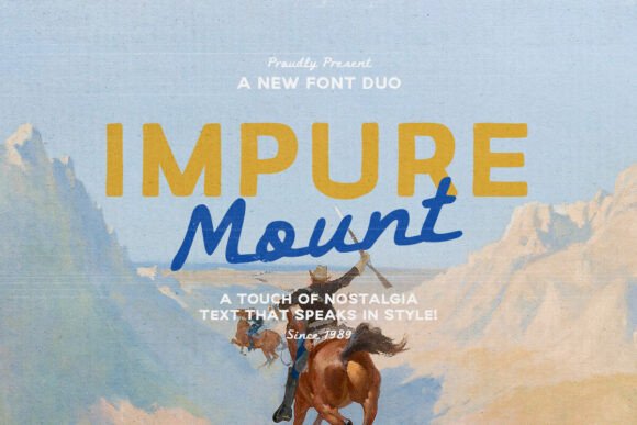 Impure Mount: A Nostalgic Font Duo for Adventurous Designs