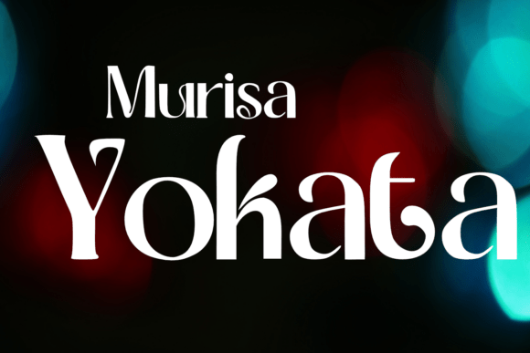 Murisa Yokata: A Modern Serif for Poetic Visual Storytelling