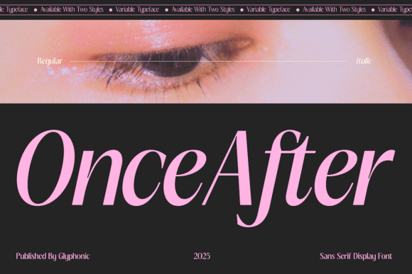 Once After: A Sophisticated Variable Display Typeface